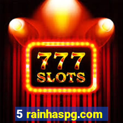 5 rainhaspg.com